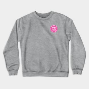 Bend of the River Training - Pink Crewneck Sweatshirt